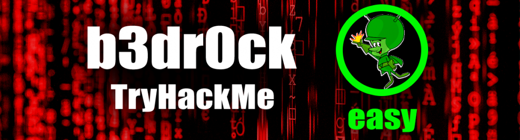 b3dr0ck THM tryhackme easy writeup